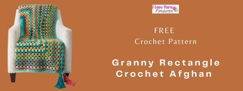 Granny Rectangle Crochet Afghan - free crochet pattern ILYF featured cover