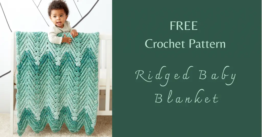 I love Yarn Forever Featured Image_Ridged Crochet Baby Blanket