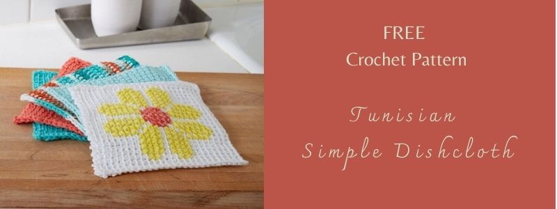 I love Yarn Forever Featured Image_Tunisian Simple Dishcloth crochet