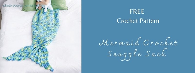 I love Yarn Forever Featured Image_Mermaid Crochet Snuggle Sack