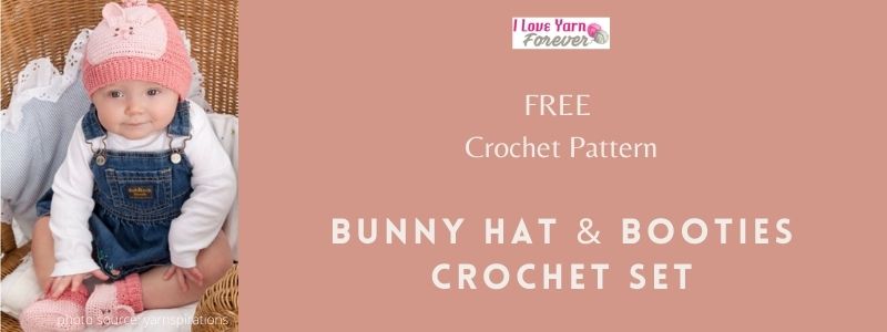 Bunny Hat & Booties Crochet Set featured cover - ILYF