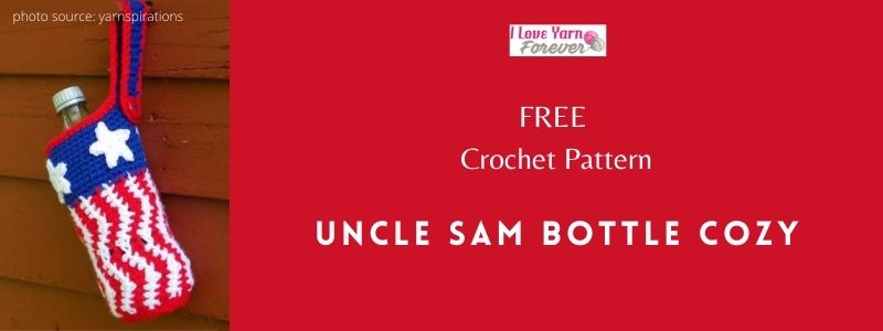Uncle Sam Bottle Crochet Cozy featured cover photo