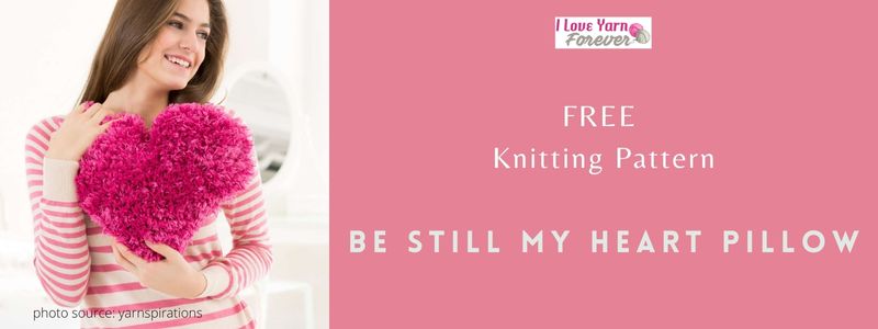 Be Still My Heart Pillow - free heart knitting pattern - featured cover - ILYF