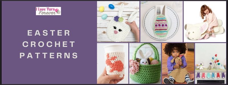 Easter Crochet Patterns roundup - ILYF - featured cover