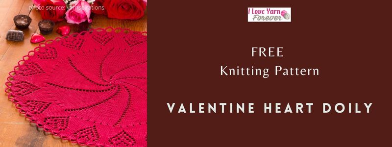 Valentine Heart Doily - free valentines day knitting pattern