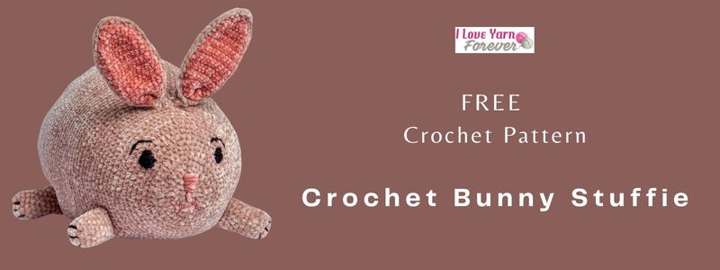 Crochet Bunny Stuffie - free crochet pattern - ILYF featured cover