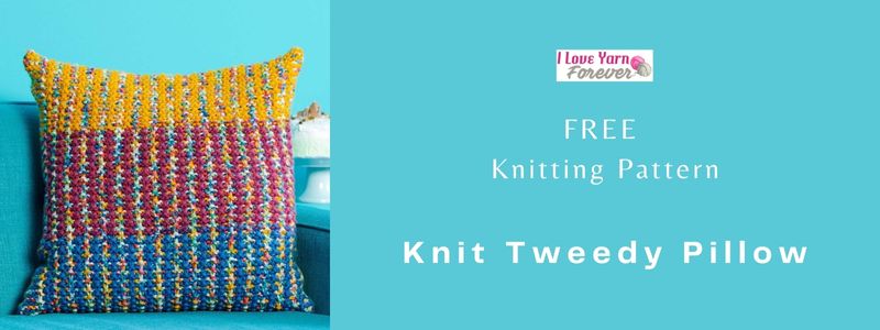 Knit Tweedy Pillow - free knitting pattern - ILYF featured cover