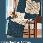 Basketweave Afghan - free crochet pattern Pinterest - ILYF