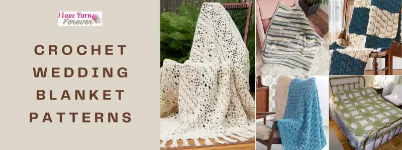 Crochet Wedding Blanket Patterns roundup featured cover ILYF