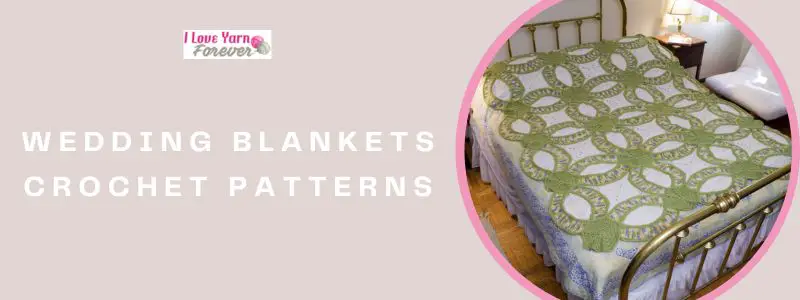 Wedding Blankets Crochet Patterns featured cover