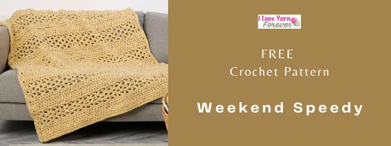 Weekend Speedy Crochet Throw - Free Crochet Pattern - ILYF featured cover