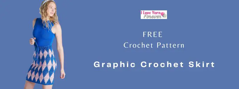 Graphic Crochet Skirt - free crochet pattern ILYF featured cover