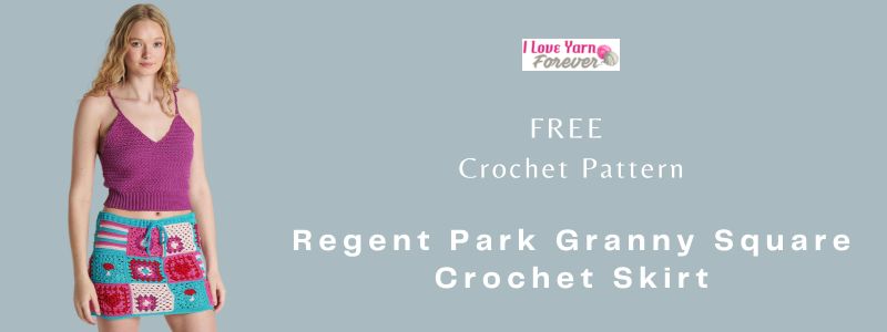 Regent Park Granny Square Crochet Skirt - free crochet pattern ILYF featured cover
